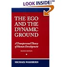 Click here to buy The Ego and the Dynamic Ground: A Transpersonal Theory of Human Development by  Michael Washburn.