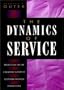 The Dynamics of Service: Reflections on the Changing Nature of Customer/Provider Interactions (Jossey Bass Business and Management Series)