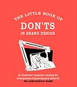 Little Book of Don'ts in Brand Design: 1