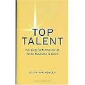 Top Talent (Keeping Performance Up When Business Is Down) (Memo to the Ceo) (Hardcover)