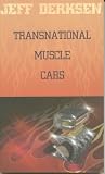 Transnational Muscle Cars