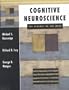 Cognitive Neuroscience: The Biology of the Mind