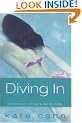 Diving In (Kate Cann Trilogy)