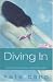 Diving in (Kate Cann Trilogy) (Kate Cann Trilogy)