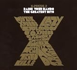 Raise Your Hands: The Greatest Hits