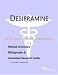 Desipramine - A Medical Dictionary, Bibliography, and Annotated Research Guide to Internet References