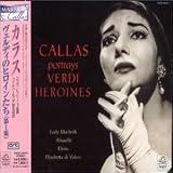 Callas Portrays Verdi Heroines