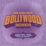 Very Best of Bollywood Songs
