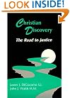 Christian Discovery: The Road to Justice