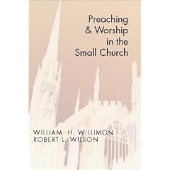 Preaching and Worship in the Small Church