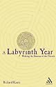 A Labyrinth Year: Walking The Seasons Of The Church