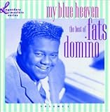 Fats Domino -  My Blue Heaven: The Best of Fats Domino