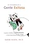 100 Secretos de la Gente Exitosa, Los: Lo que los Cientificos Han Descubierto y Como Puede Aplicarlo a Su Vida (Spanish Edition)