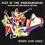 Jazz at the Philharmonic: Body and Soul