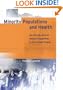 Minority Populations and Health: An Introduction to Health Disparities in the U.S.