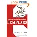 The Real History Behind the Templars