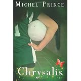 Chrysalis ~ Michel Prince