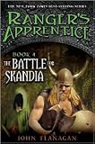 The Battle for Skandia (Ranger's Apprentice Series #4) by John Flanagan