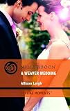 A weaver wedding