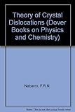 Theory of crystal dislocations