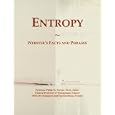 Entropy: Webster's Facts and Phrases by  Philip M. Parker