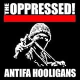 Antifa Hooligansvon "the Oppressed"