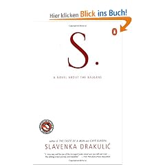 S.: A Novel about the Balkans