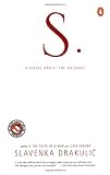 S.: A Novel about the Balkans