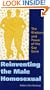 Reinventing the Male Homosexual: The Rhetoric and Power of the Gay Gene