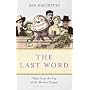 The Last Word: Tales from the Tip of the Mother Tongue