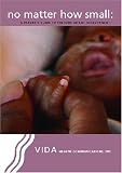 No Matter How Small: A Parents' Guide to Preterm Development