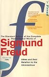 The Complete Psychological Works of Sigmund Freud
 "Jokes and Their Relation to the Unconscious" v
 8,
Sigmund Freud