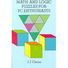 Math and Logic Puzzles for PC Enthusiasts