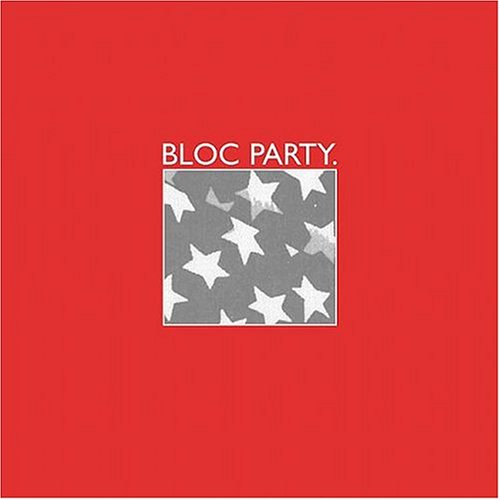 Bloc Party - Bloc Party - Zortam Music
