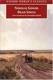 Dead Souls: A Poem (Oxford World's Classics)