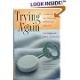 Trying Again: A Guide to Pregnancy After Miscarriage, Stillbirth, and Infant Loss