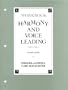 Harmony and Voice Leading: Workbook