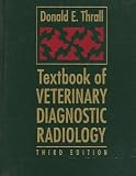 Textbook of Veterinary Diagnostic Radiology