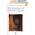 The Experience of Alzheimer's Disease: Life Through a Tangled Veil by Steven R. Sabat