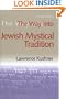 The Way Into Jewish Mystical Tradition
