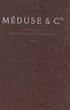 Meduse & Cie.