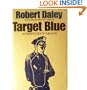 Target Blue: An Insider's View of the N.Y.P.D.