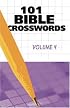101 BIBLE CROSSWORDS VOL 4 (Bible Crosswords)