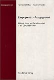 Bild zu: Eingegrenzt - Ausgegrenzt: Bildende Kunst und Parteiherrschaft in der DDR 1961-1989