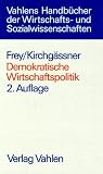 Demokratische Wirtschaftspolitik. Theorie und Anwendung