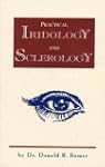 Practical Iridology and Sclerology