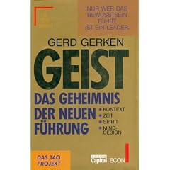 Geist. Das Geheimnis der neuen F�hrung
