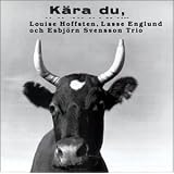 Kära du,