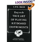 Buy Essay on the True Art of Playing Keyboard Instruments by  C.P.E. Bach and William J. Mitchell