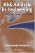 Risk Analysis in Engineering: Techniques, Tools, and Trends Risk Analysis in Engineering: Techniques, Tools, and Trends